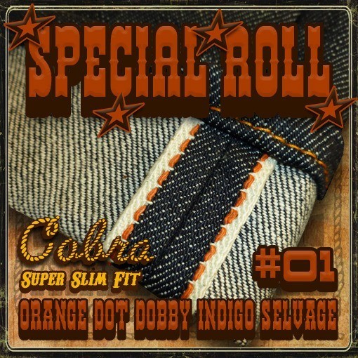Ande Whall Special Roll SR1 Cobra - Super Slim Fit