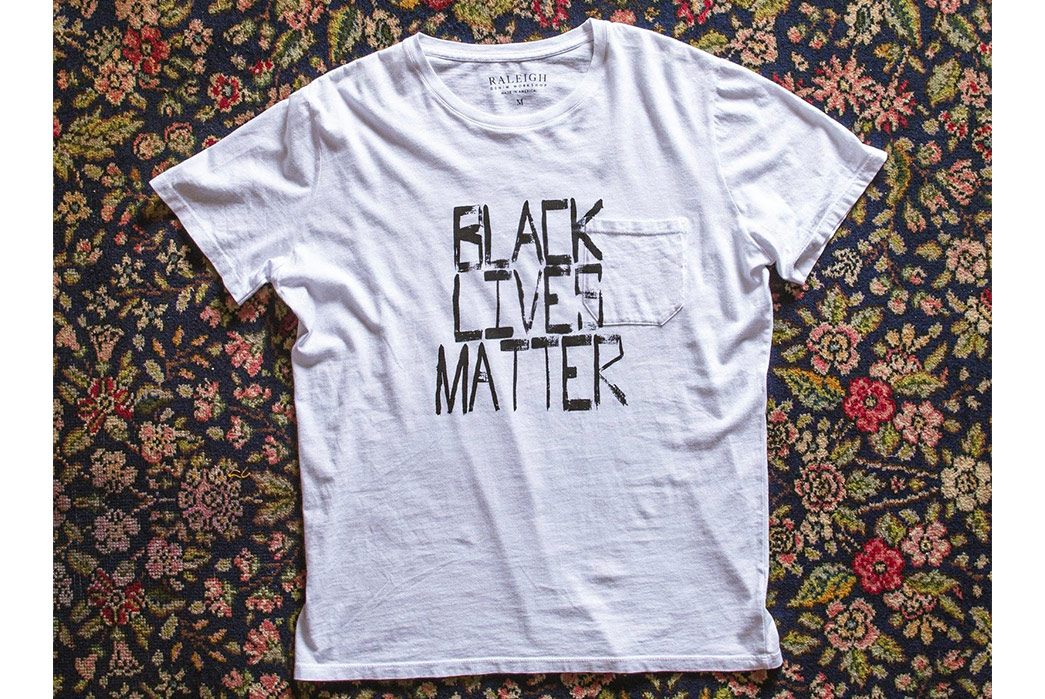 Raleigh-Denim's-Protest-Shirt-Raises-Money-For-Black-Lives-Matter