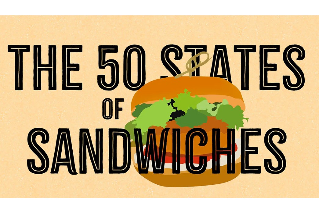 The Best Sandwich in Every State in the Country – The Weekly Rundown